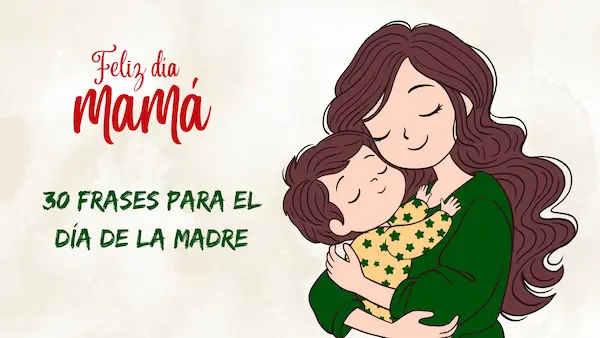30 frases para el Día de la Madre que pueden ir en tus manualidades