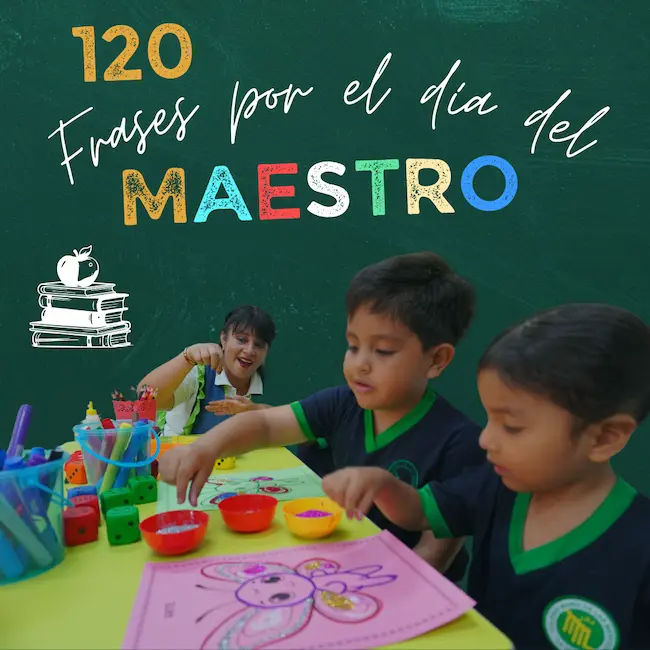 120 Frases para el Día del Maestro 2026