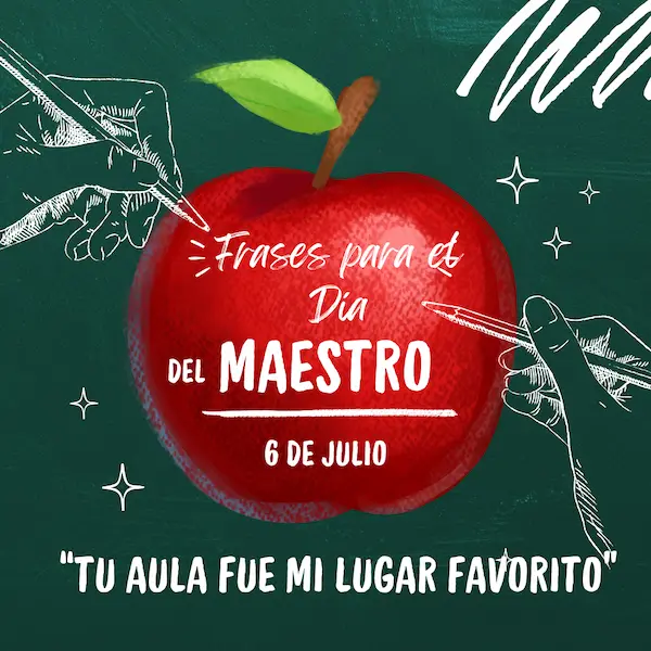 Frases cortas y bonitas para el Día del Maestro